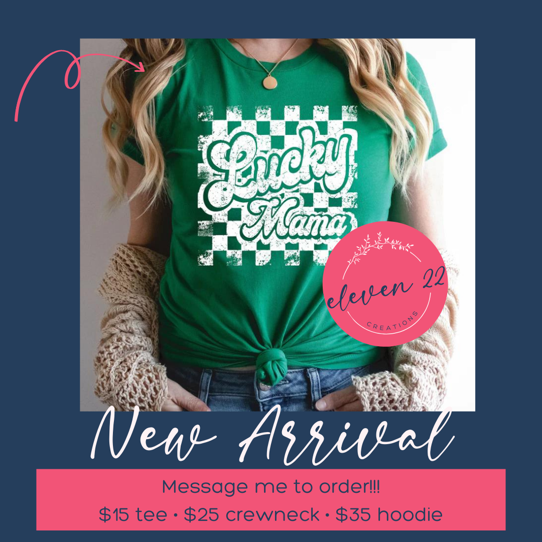 Lucky Mama Shirt || St. Patty's Day Shirt