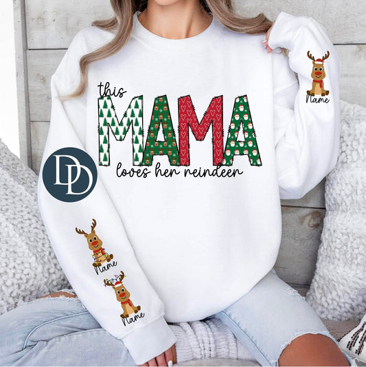 CUSTOM Mommy/Mama/Grandma Loves Her Reindeer Shirt