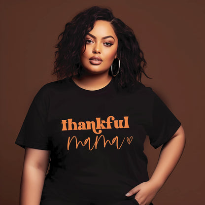 Thankful Mama T-Shirt