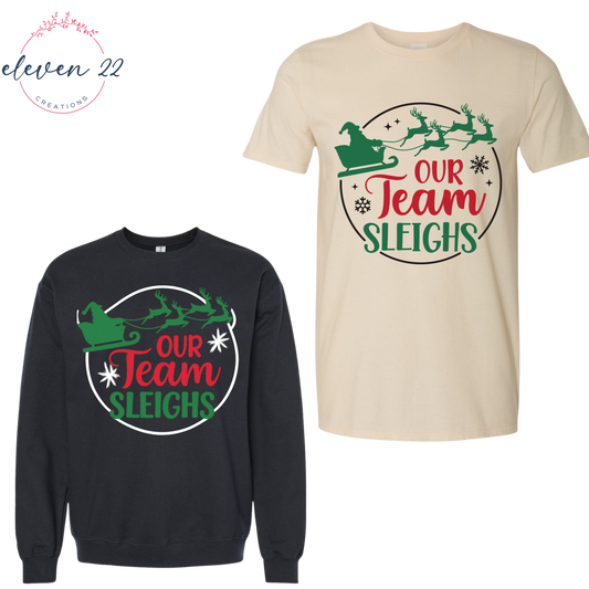 Our Team Sleighs